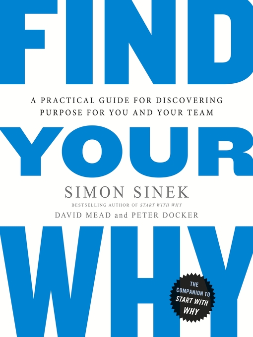 Title details for Find Your Why by Simon Sinek - Wait list